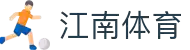 江南体育官方App下载 - 支持iOS/安卓